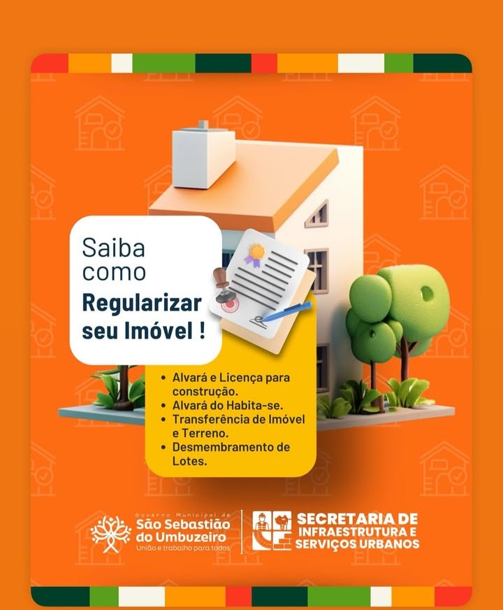 Prefeitura de São Sebastião do Umbuzeiro orienta população sobre regularização de imóveis