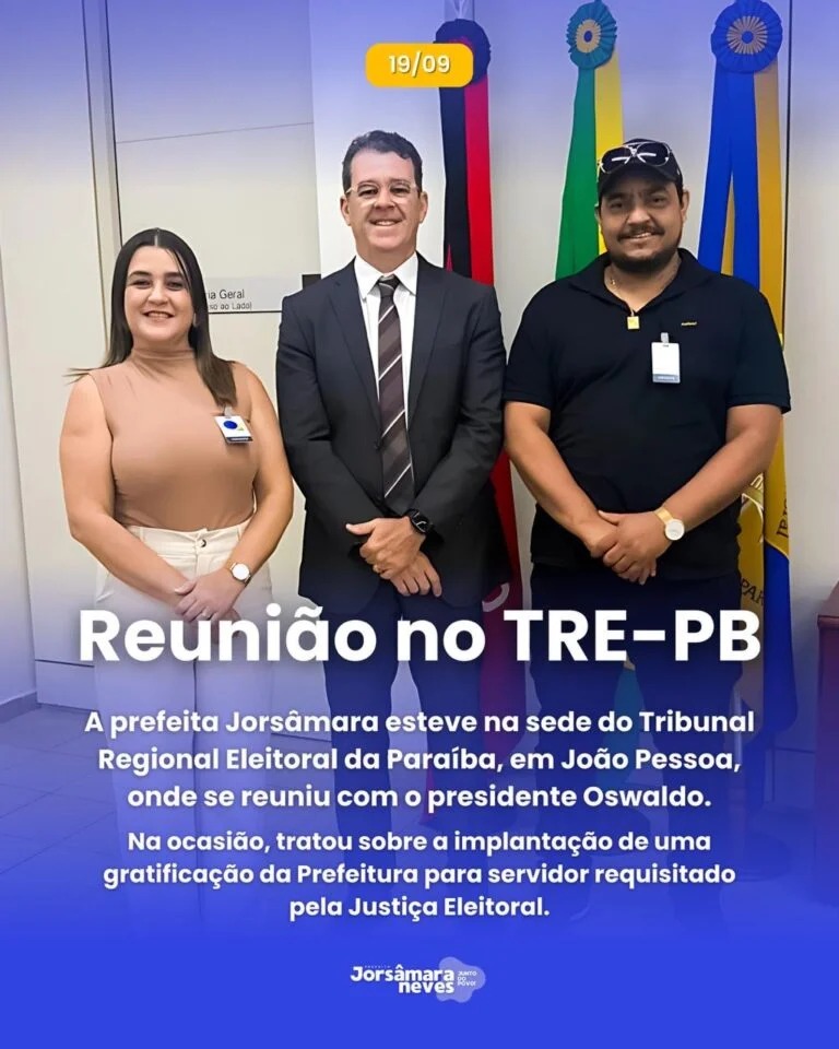 Prefeita Jorsâmara Neves participa de reunião no TRE-PB para tratar de gratificação a servidor da Justiça Eleitoral
