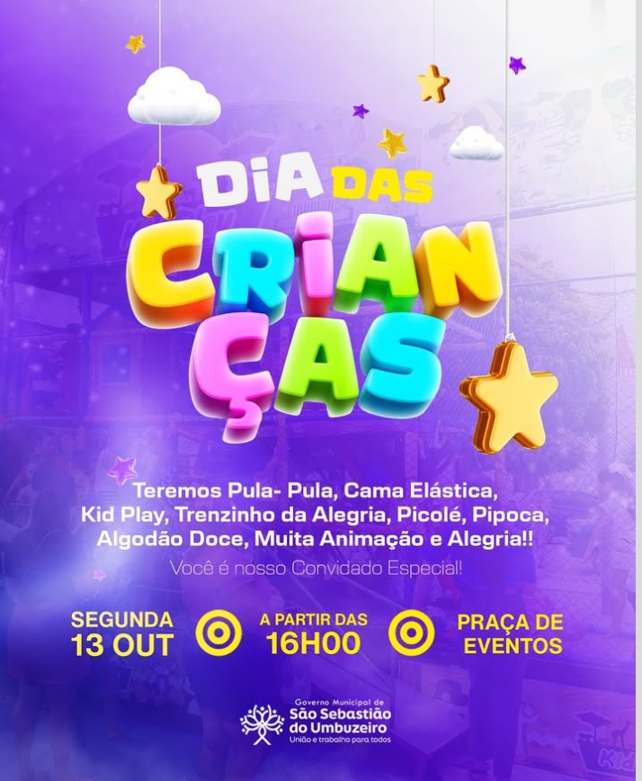 Gestão convida todas as crianças são-sebastianenses para grande festa do Dia das Crianças