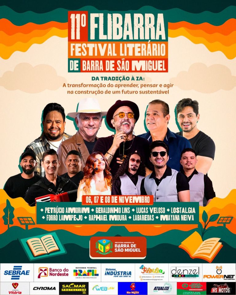 Barra de São Miguel realiza o 11º FLIBARRA com grandes nomes da cultura e da música nordestina