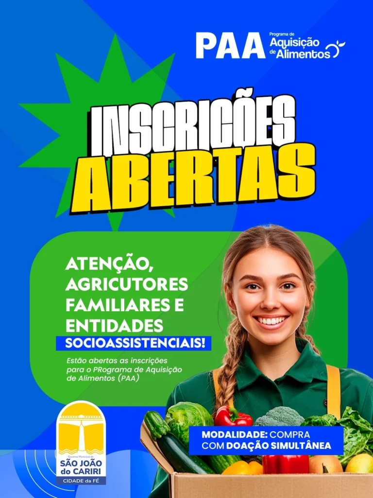 Prefeitura de São João do Cariri abre inscrições para o Programa de Aquisição de Alimentos (PAA)