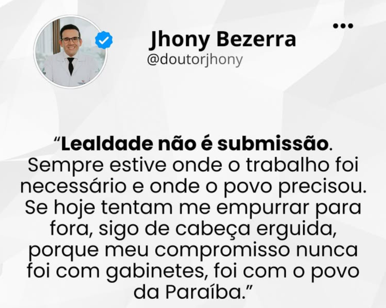 Jhony Bezerra publica mensagem enigmática e aumenta rumores de rompimento com o Governo: “Lealdade não é submissão”